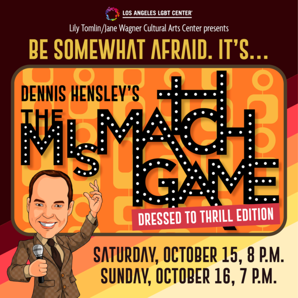 Dennis Hensley’s The MisMatch Game!