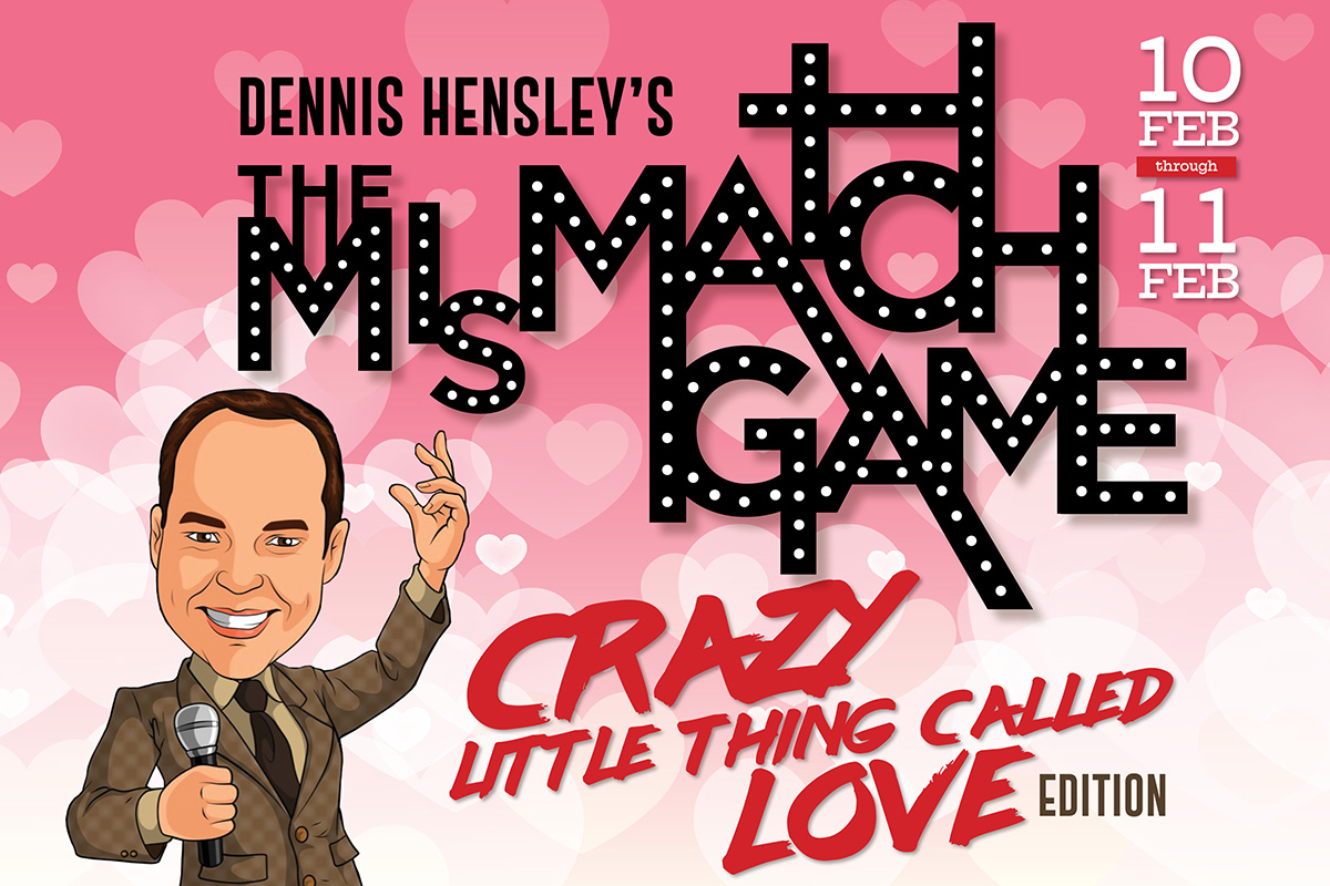 Dennis Hensley’s The MisMatch Game!